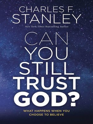 cover image of Can You Still Trust God?